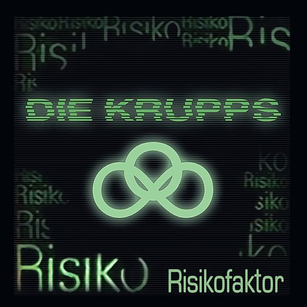 Risikofaktor (Vinyl), Die Krupps