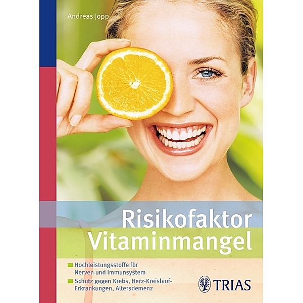 Risikofaktor Vitaminmangel, Andreas Jopp