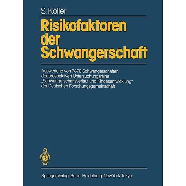 Risikofaktoren der Schwangerschaft, S. Koller