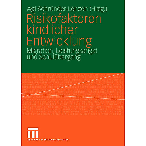 Risikofelder kindlicher Entwicklung im Grundschulalter