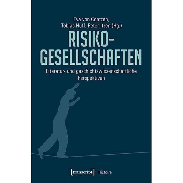 Risikogesellschaften / Histoire Bd.134