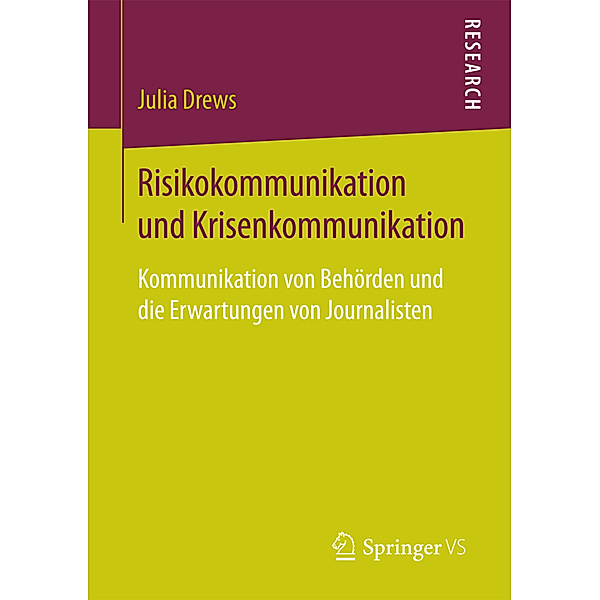Risikokommunikation und Krisenkommunikation, Julia Drews