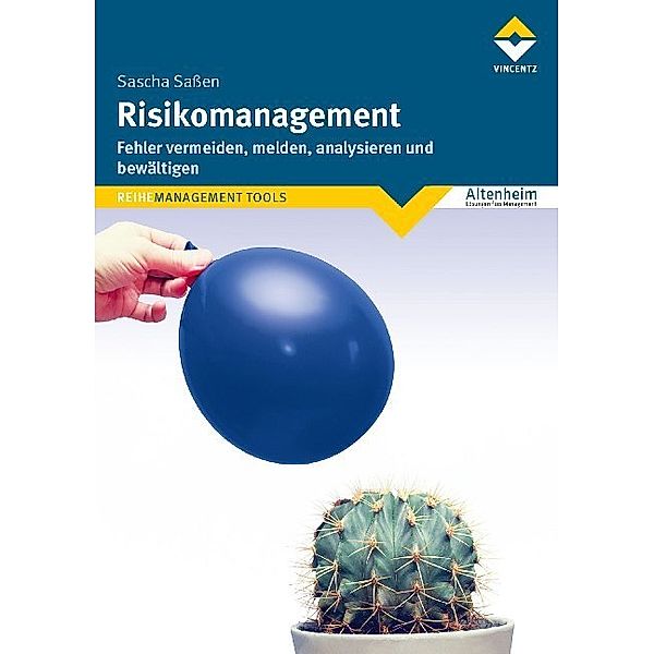 Risikomanagement, Sascha Saßen