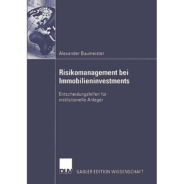 Risikomanagement bei Immobilieninvestments, Alexander Baumeister