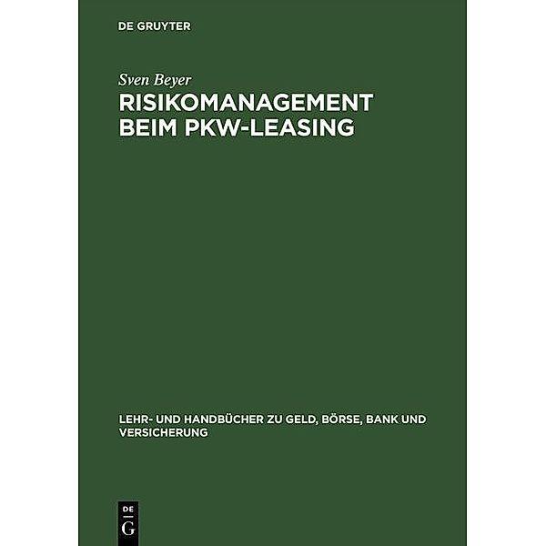 Risikomanagement beim Pkw-Leasing / Jahrbuch des Dokumentationsarchivs des österreichischen Widerstandes, Sven Beyer