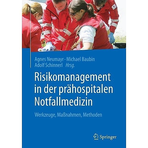 Risikomanagement in der prähospitalen Notfallmedizin