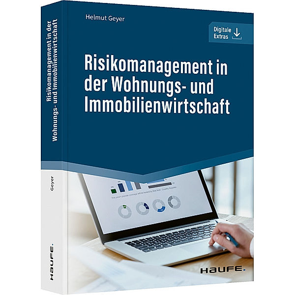 Risikomanagement in der Wohnungs- und Immobilienwirtschaft, Helmut Geyer