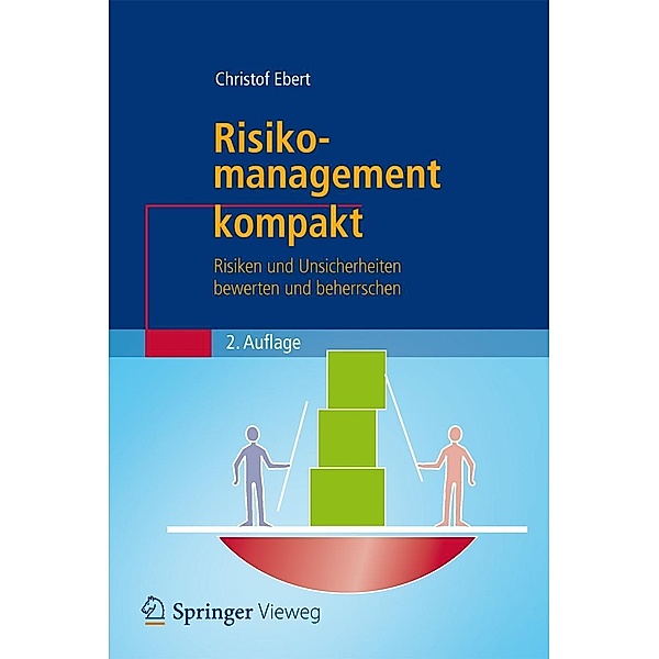 Risikomanagement kompakt / IT kompakt, Christof Ebert