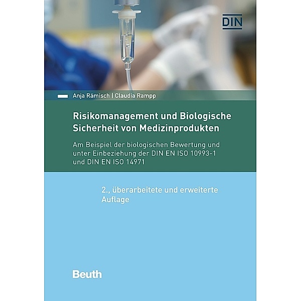 Risikomanagement und Biologische Sicherheit von Medizinprodukten, Claudia Rampp, Anja Rämisch