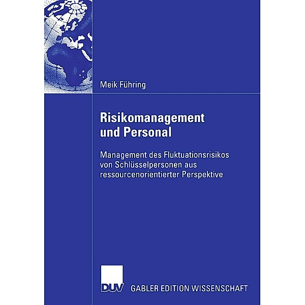 Risikomanagement und Personal, Meik Führing