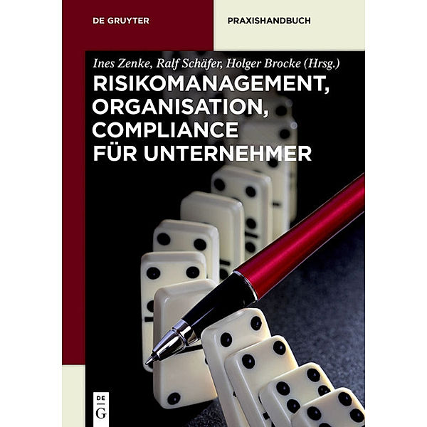 Risikomanagement, Unternehmensorganisation, Compliance im Unternehmen
