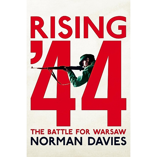 Rising '44, Norman Davies
