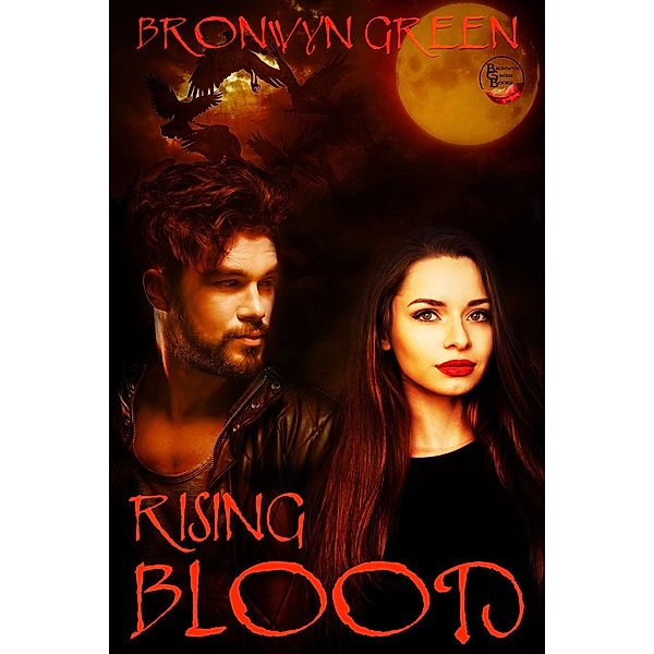 Rising Blood, Bronwyn Green