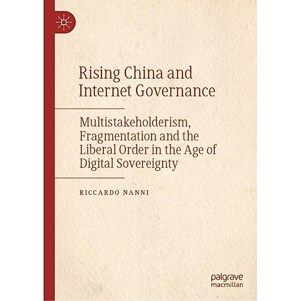 Rising China and Internet Governance, Riccardo Nanni