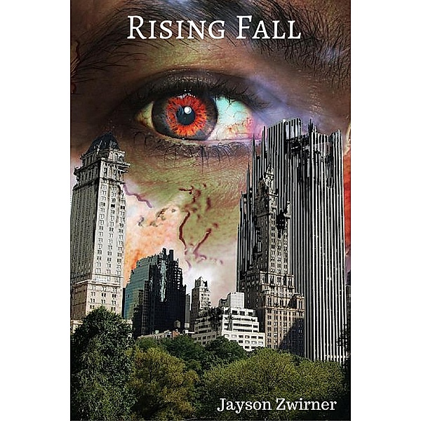 Rising Fall (Zero Effect, #1) / Zero Effect, Jayson Zwirner