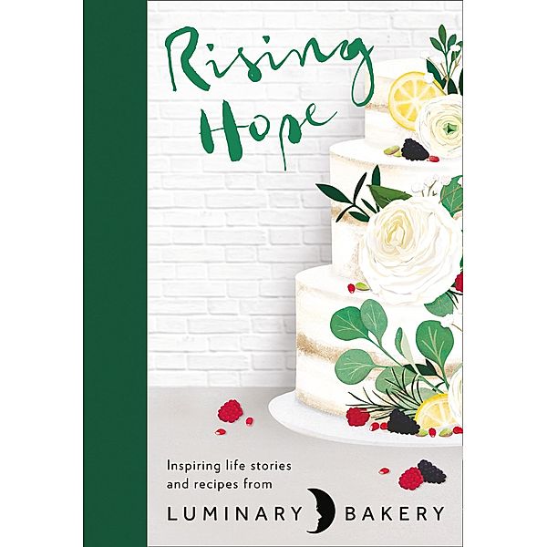 Rising Hope, Luminary Bakery