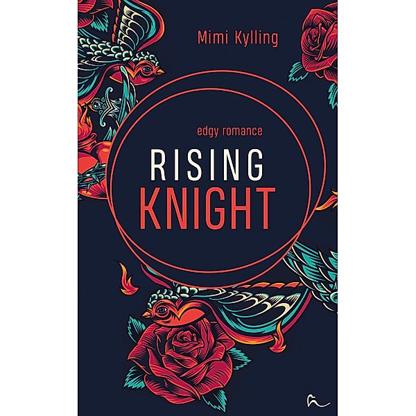 Rising Knight / All The Lies Bd.3, Mimi Kylling