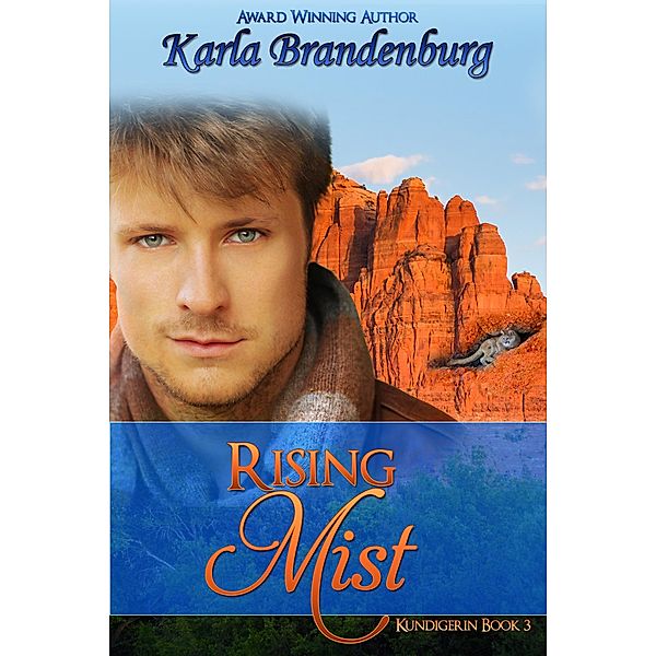 Rising Mist (Kundigerin, #3) / Kundigerin, Karla Brandenburg