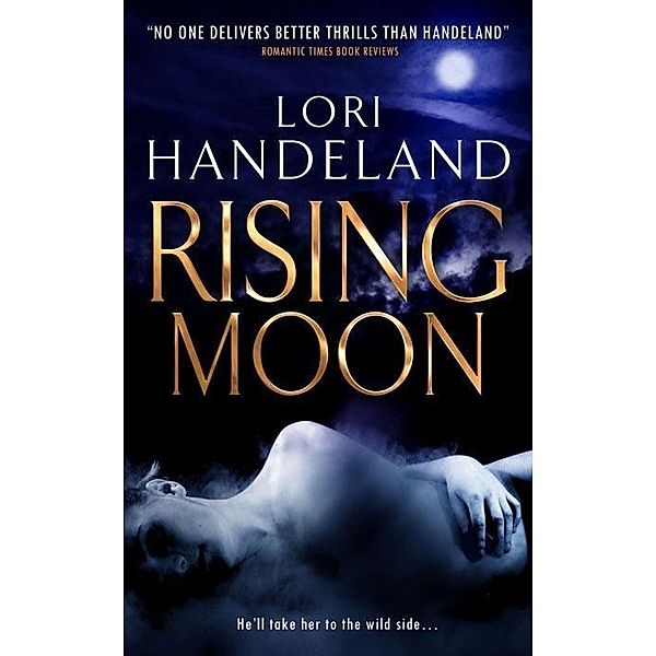 Rising Moon, Lori Handeland