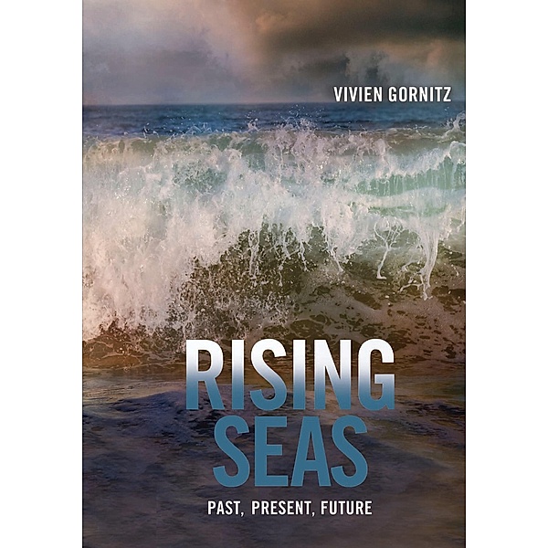 Rising Seas, Vivien Gornitz
