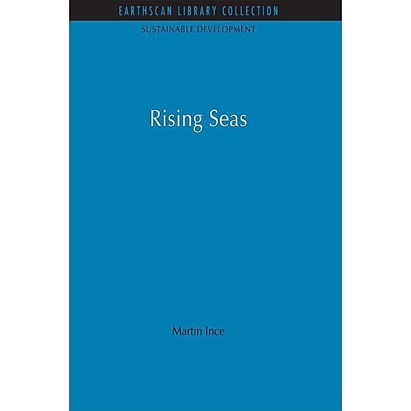 Rising Seas, Martin Ince
