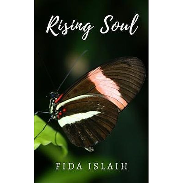 Rising Soul, Fida Islaih