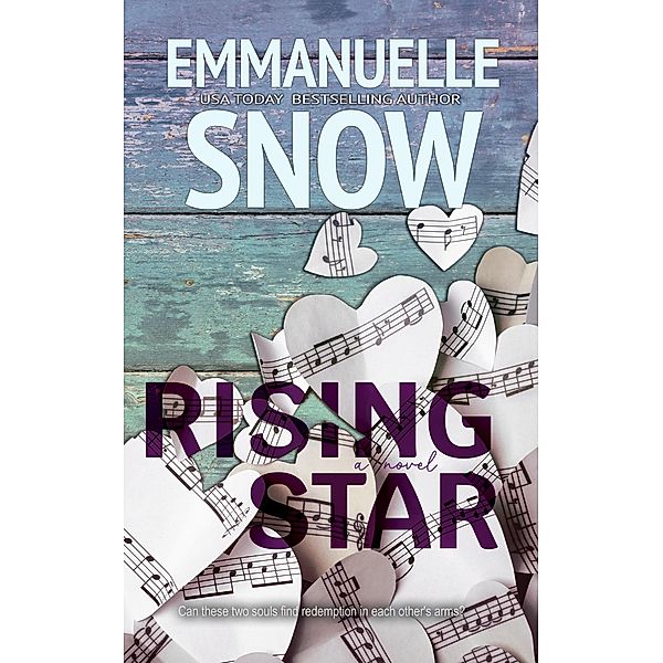 Rising Star (Love Song For Two, #2) / Love Song For Two, Emmanuelle Snow