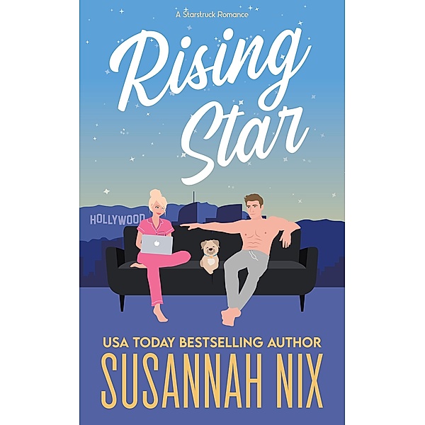 Rising Star (Starstruck, #3) / Starstruck, Susannah Nix