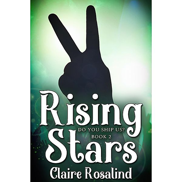 Rising Stars, Claire Rosalind