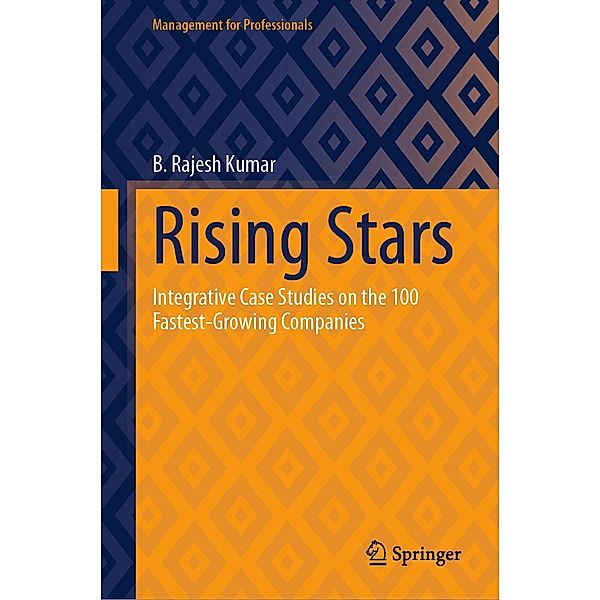 Rising Stars / Management for Professionals, B. Rajesh Kumar