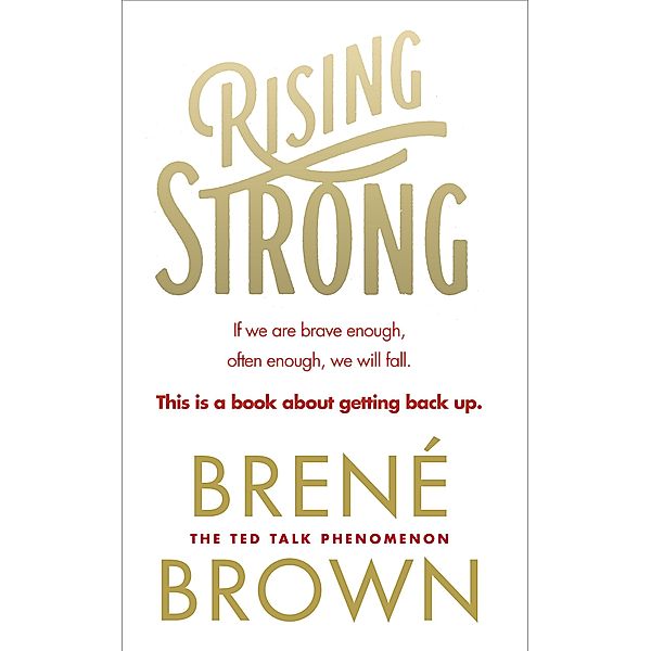 Rising Strong, Brené Brown