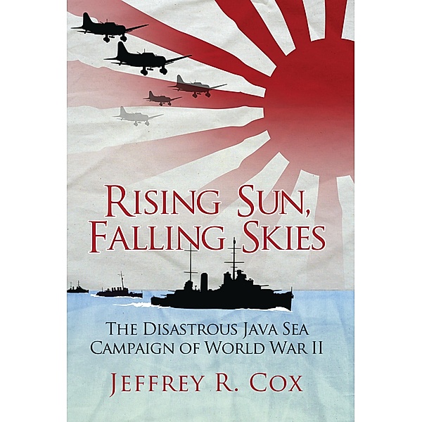 Rising Sun, Falling Skies, Jeffrey Cox