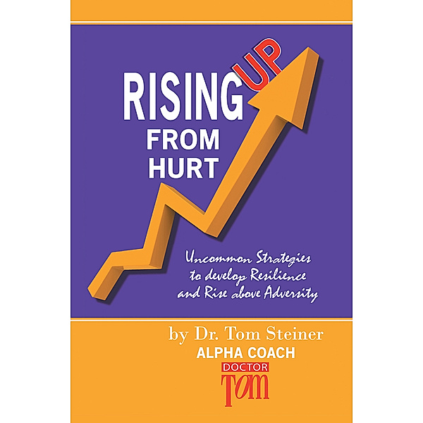 Rising up from Hurt, Tom Steiner