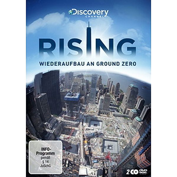 Rising - Wiederaufbau an Ground Zero