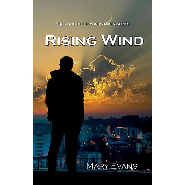 Rising Wind (Windwalker, #1) / Windwalker, Mary Evans