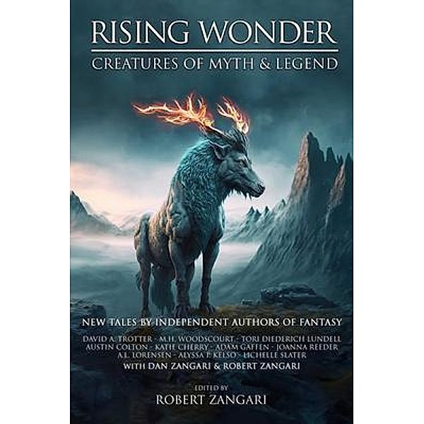 Rising Wonder, Dan Zangari, Robert Zangari