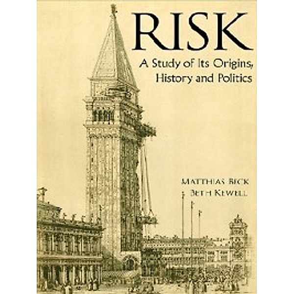 Risk, Matthias Beck, Beth Kewell