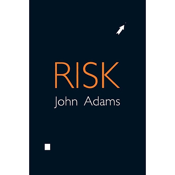 Risk, John Adams