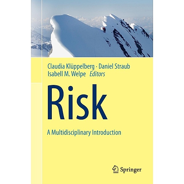 Risk - A Multidisciplinary Introduction