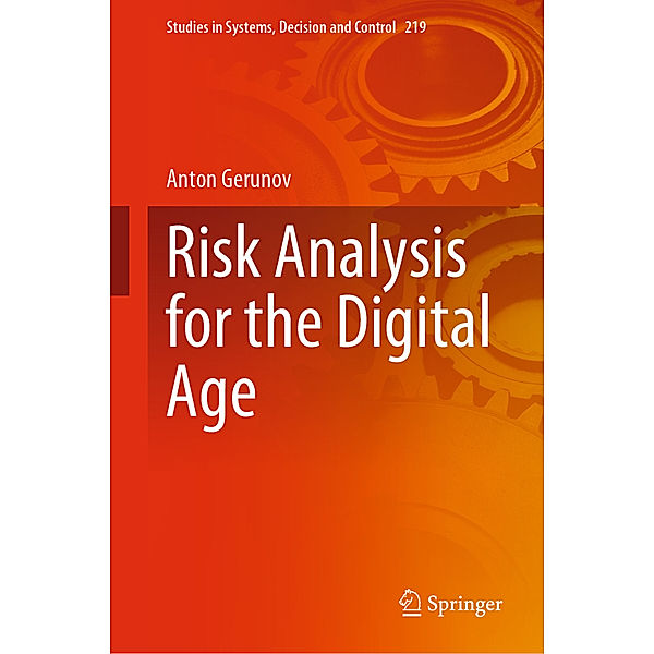 Risk Analysis for the Digital Age, Anton Gerunov