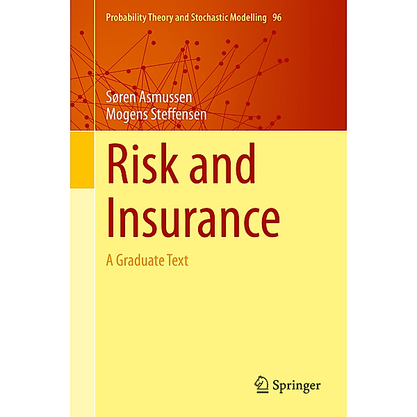 Risk and Insurance, Søren Asmussen, Mogens Steffensen