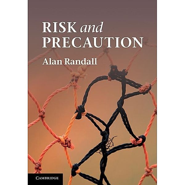 Risk and Precaution, Alan Randall