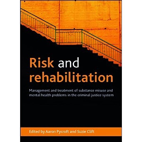 Risk and rehabilitation