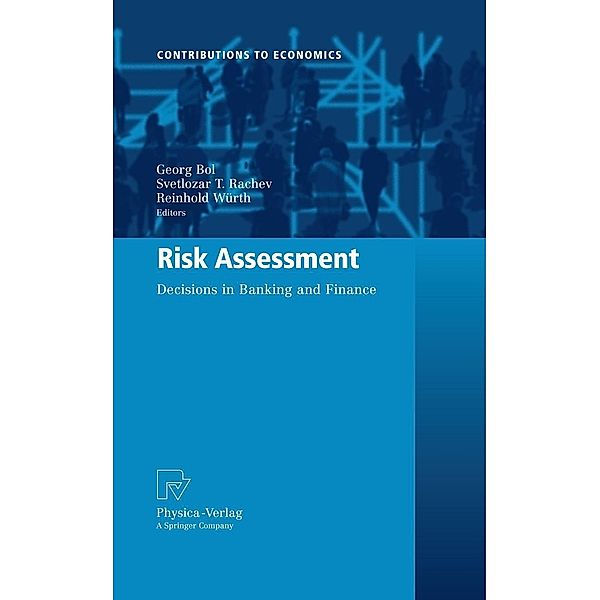 Risk Assessment / Contributions to Economics