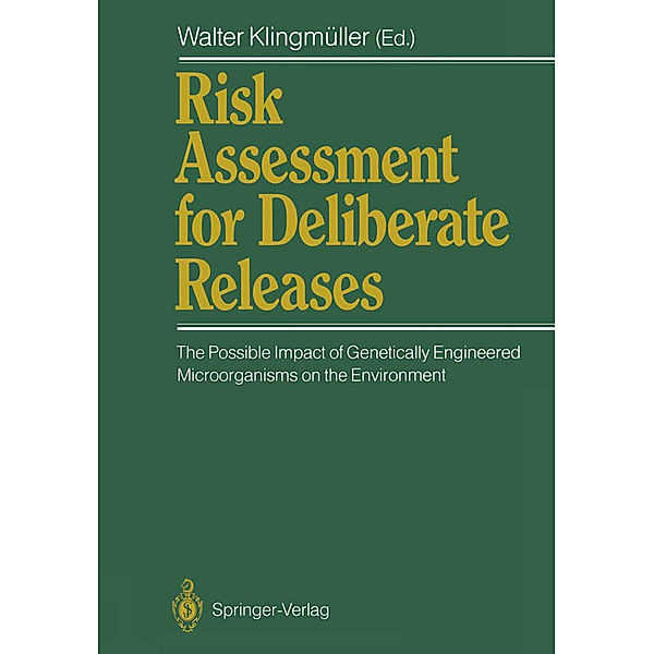 Risk Assessment for Deliberate Releases