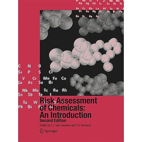 Risk Assessment of Chemicals: An Introduction