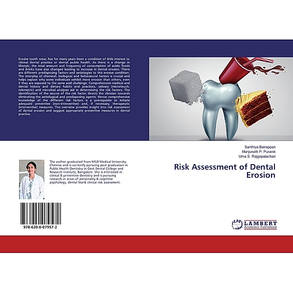 Risk Assessment of Dental Erosion, Santhiya Bairappan, Manjunath P. Puranik, Uma S. Rajgopalachari