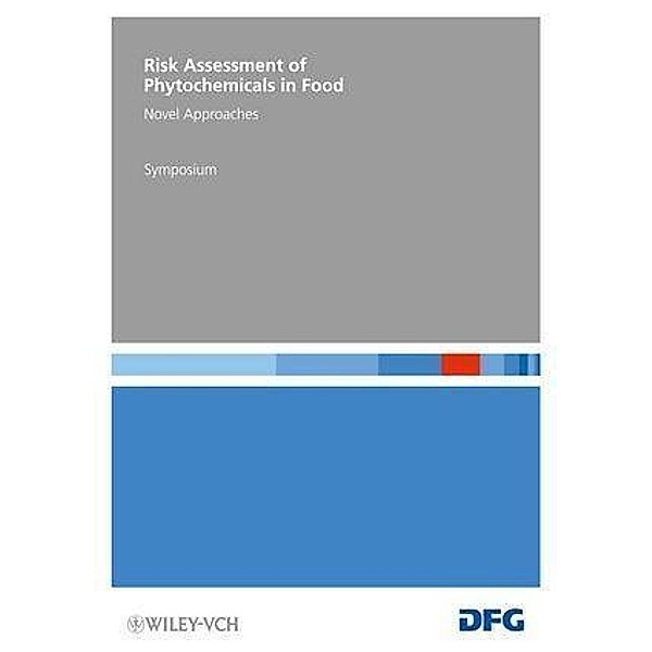 Risk Assessment of Phytochemicals in Food / DFG-Publikationen
