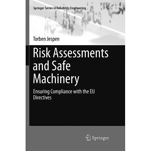 Risk Assessments and Safe Machinery, Torben Jespen