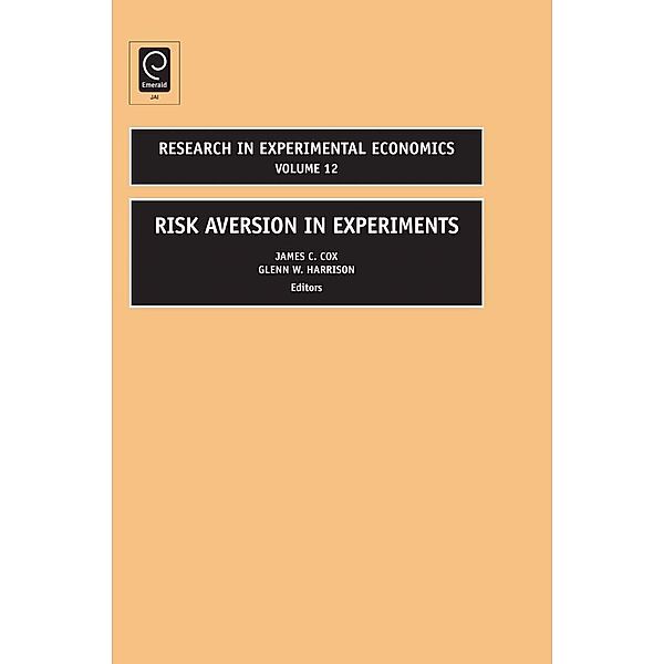 Risk Aversion in Experiments